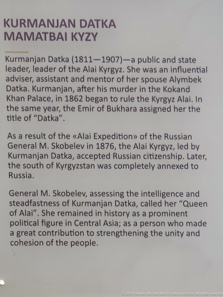 Museum panel about the Alai Expedition and Kurmanjan Datka.